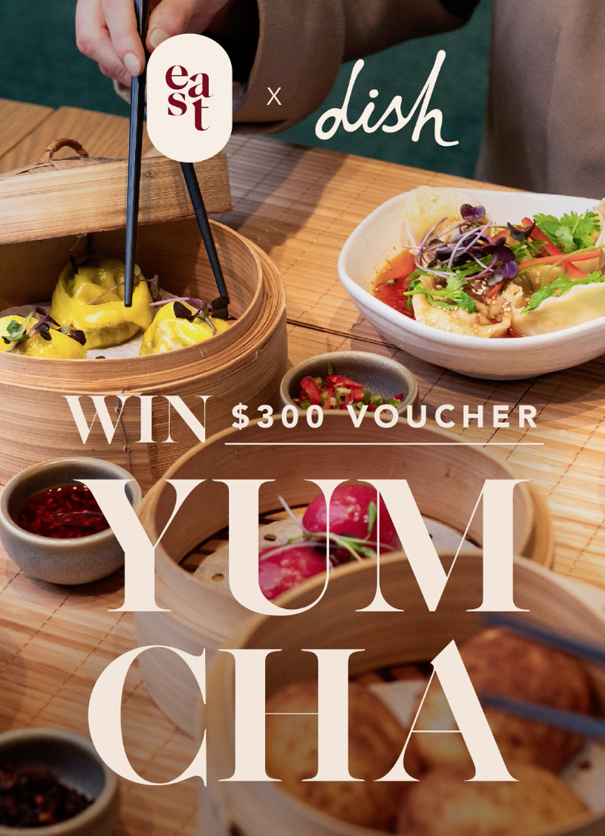Be In To WIN a $300 Voucher for Yum Cha at East Restaurant, Auckland