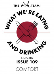 What We're Eating and Drinking: Issue 109