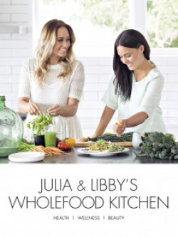 Julia and Libby's Wholefood Kitchen